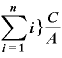 \displaystyle \sum_{\bm{i}=\bm{1}}^{\bm{n}}\bm{i}\bm{\}}\frac{\bm{C}}{\bm{A}}