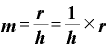 \displaystyle \bm{m}=\frac{\bm{r}}{\bm{h}}=\frac{\bm{1}}{\bm{h}}\times \bm{r}